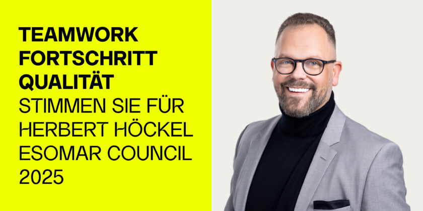Herbert H&ouml;ckel Wahlkampf f&uuml;r Esomar Council 2025